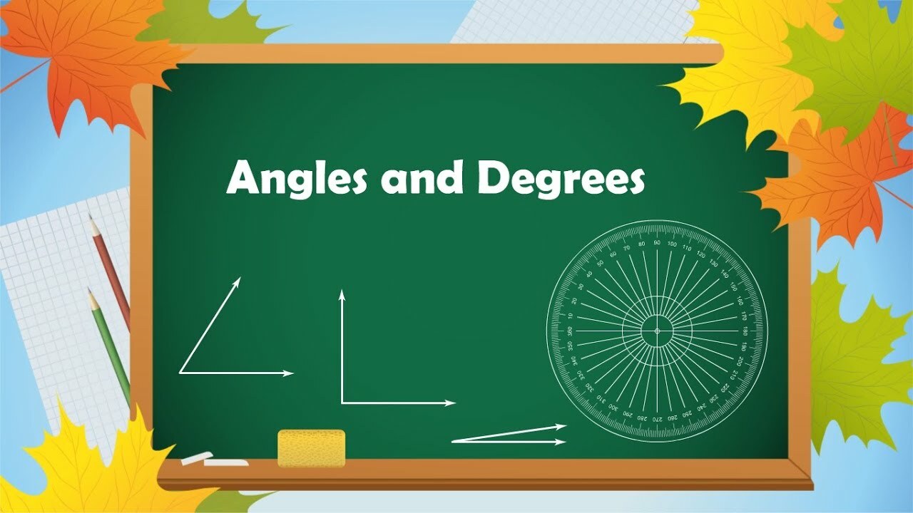 Angles and Degrees Maths Science